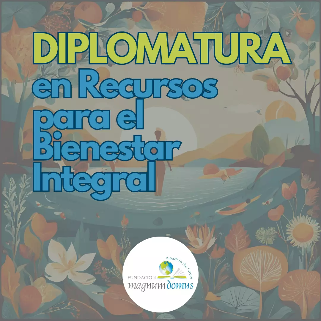 Diplomatura en Recursos para el Bienestar Integral 